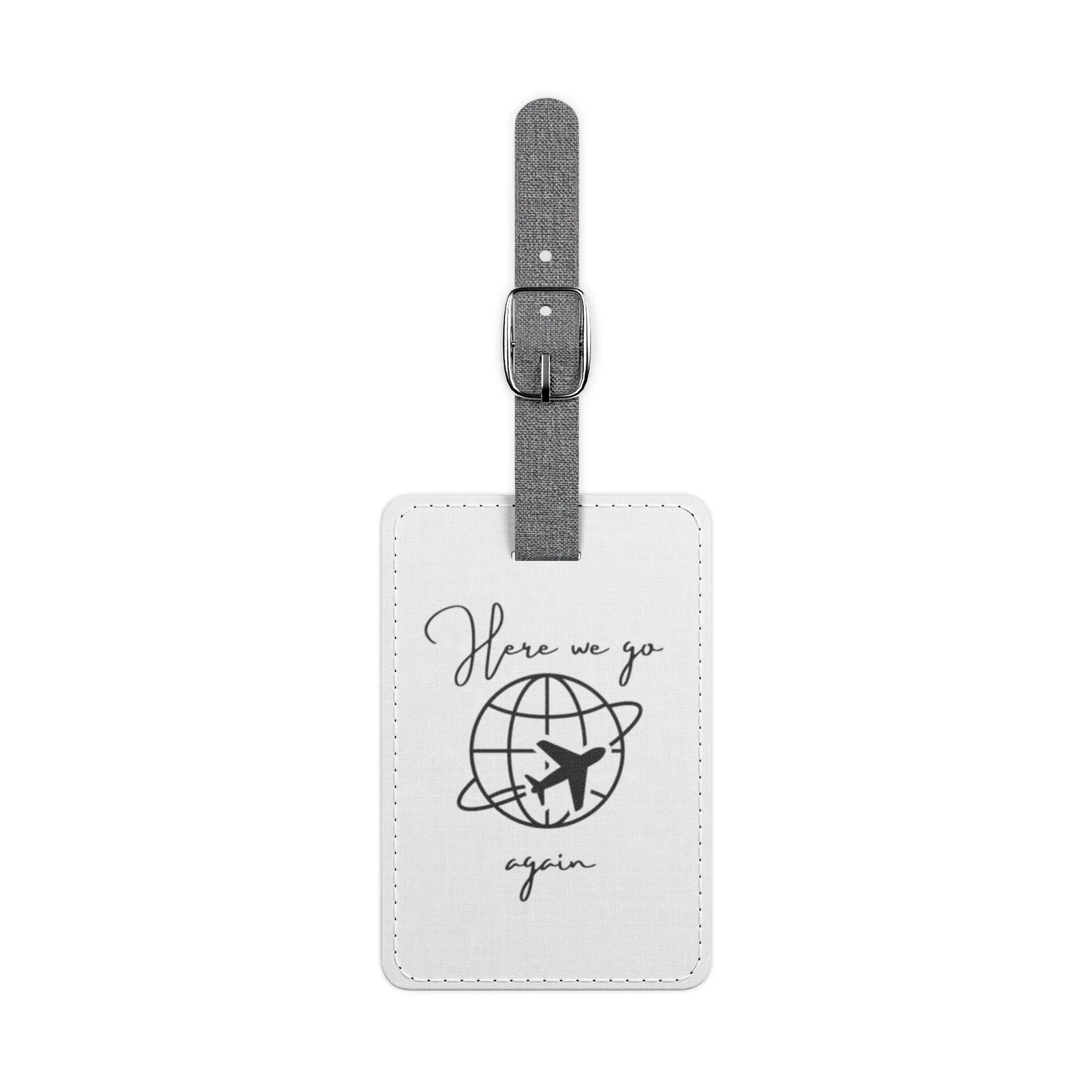 Here we go again Saffiano Polyester Luggage Tag, Rectangle